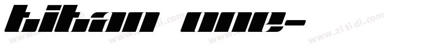 titan one字体转换